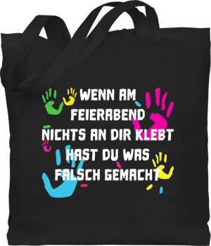 Shirtracer Umhängetasche Wenn am Feierabend nichts an dir klebt - bunte Hände weiß, Erzieher