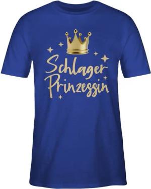 Shirtracer T-Shirt Schlager Prinzessin I Schlagerparty Konzert Volksmusik Schlager Party Outfit