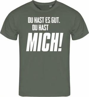 deinshirt Print-Shirt Herren T-Shirt Du hast es gut du hast mich Funshirt mit Motiv