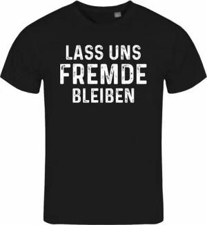 deinshirt Print-Shirt Herren T-Shirt Lass uns Fremde bleiben Funshirt mit Motiv