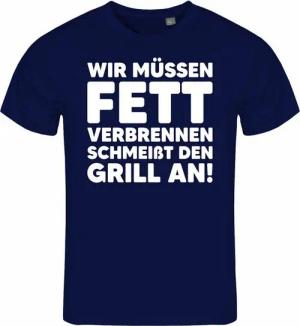deinshirt Print-Shirt Herren T-Shirt Wir müssen Fett verbrennen schmeiß den Grill an Funshirt mit Motiv