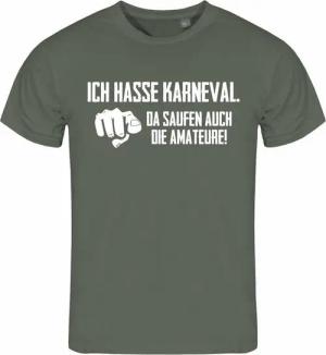 deinshirt Print-Shirt Herren T-Shirt Ich hasse Karneval da saufen auch die Amateure Funshirt mit Motiv