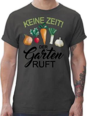 Shirtracer T-Shirt Keine Zeit der Garten ruft Hobby Outfit