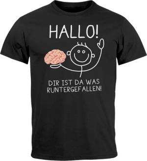 MoonWorks Print-Shirt Herren T-Shirt Hallo Dir ist da was runtergefallen Gehirn Witz Meme mit Print