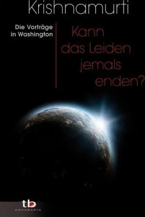 Kann das Leiden jemals enden?