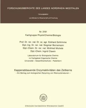 Kappenabbauende Enzymaktivitäten des Zellkerns