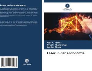 Laser in der endodontie