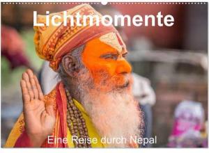 Lichtmomente - Eine Reise durch Nepal (Wandkalender 2026 DIN A2 quer), CALVENDO Monatskalender