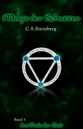 Magie der Schatten 3: Am Ende der Zeit
