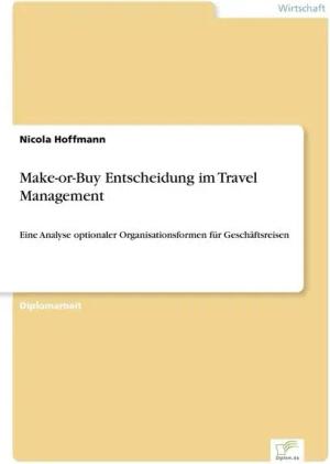 Make-or-Buy Entscheidung im Travel Management