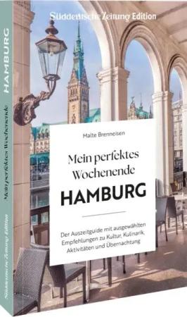Mein perfektes Wochenende Hamburg