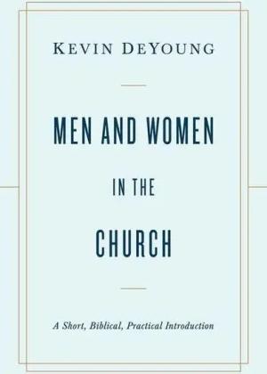 Men and Women in the Church
