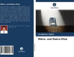 Mikro- und Makro-Pilze