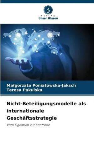 Nicht-Beteiligungsmodelle als internationale Geschäftsstrategie