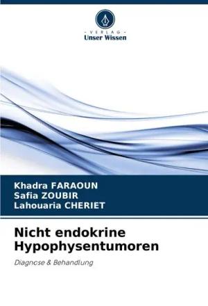 Nicht endokrine Hypophysentumoren
