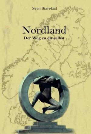 Nordland. Der Weg zu dir selbst.