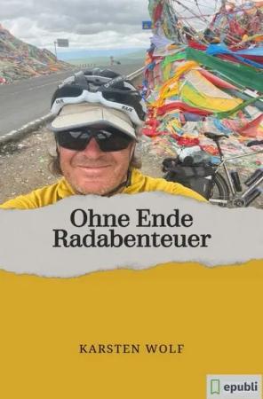 Ohne Ende Radabenteuer