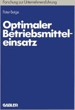Optimaler Betriebsmitteleinsatz