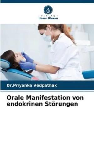 Orale Manifestation von endokrinen Störungen