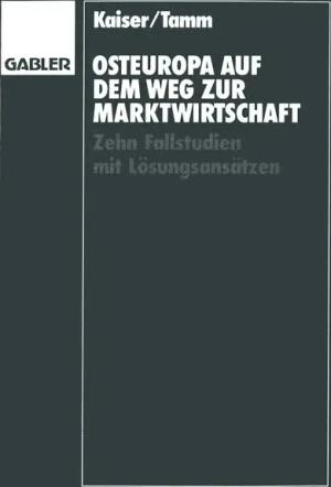 Osteuropa auf dem Weg zur Marktwirtschaft