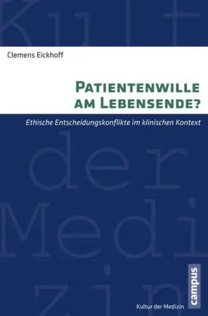 Patientenwille am Lebensende?