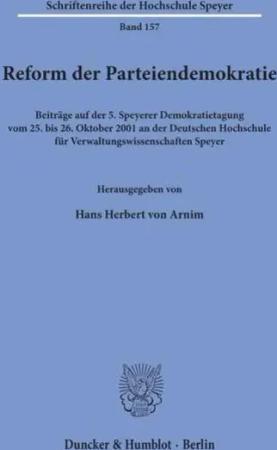 Reform der Parteiendemokratie.