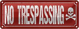Roomando Metallschild Blechschild Spruch 27x10cm No trespassing Dekoration