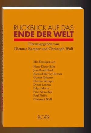 Rückblick auf das Ende der Welt