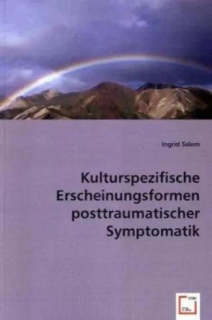 Salem, I: Kulturspezifische Erscheinungsformen posttraumatis