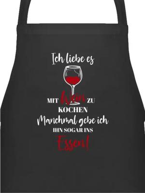 Shirtracer Kochschürze Ich liebe es mit Wein zu kochen, (1-tlg), Kochschürze