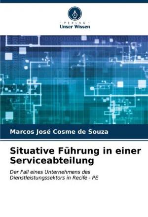 Situative Führung in einer Serviceabteilung