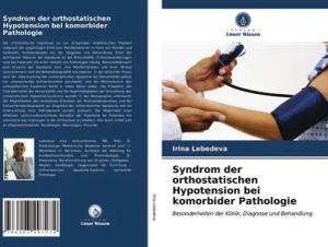 Syndrom der orthostatischen Hypotension bei komorbider Pathologie