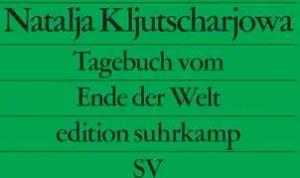 Tagebuch vom Ende der Welt