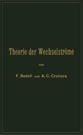 Theorie der Wechselströme in analytischer und graphischer Darstellung