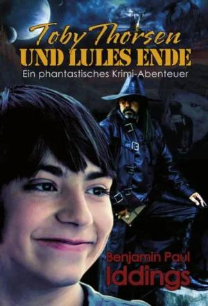 Toby Thorsen und Lules Ende