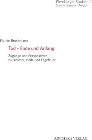 Tod – Ende und Anfang