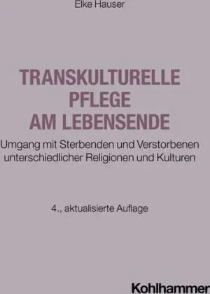 Transkulturelle Pflege am Lebensende