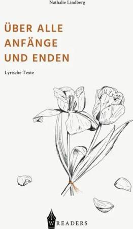 Über alle Anfänge und Enden