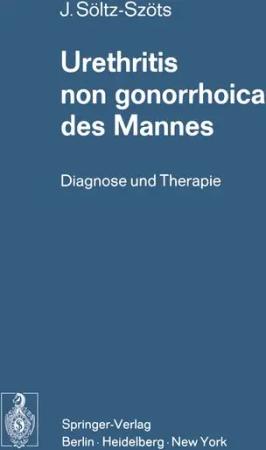 Urethritis non gonorrhoica des Mannes