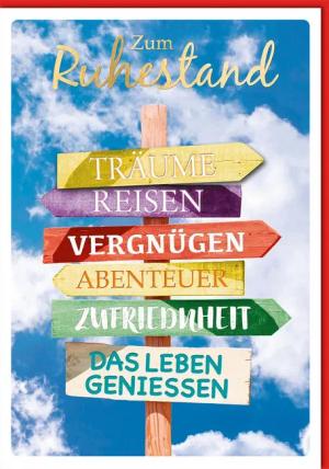 Verlag Dominique Grußkarten Ruhestand - A4 - Glückwunschkarte im Format 20,5 x 29,5 cm - Schilderb