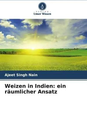 Weizen in Indien: ein räumlicher Ansatz