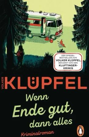 Wenn Ende gut, dann alles