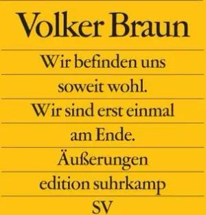 Wir befinden uns soweit wohl. Wir sind erst einmal am Ende