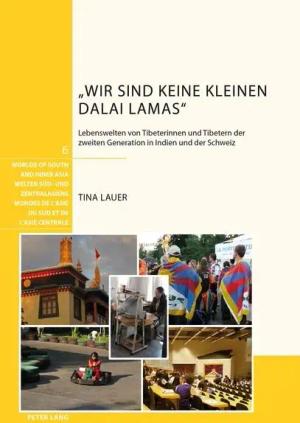 „Wir sind keine kleinen Dalai Lamas“