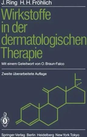 Wirkstoffe in der dermatologischen Therapie