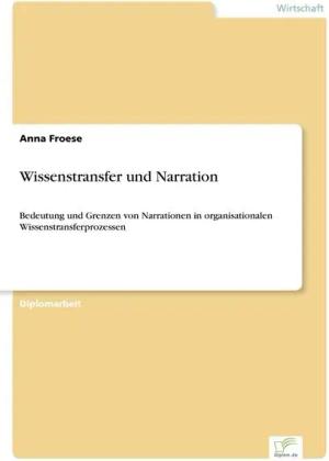 Wissenstransfer und Narration
