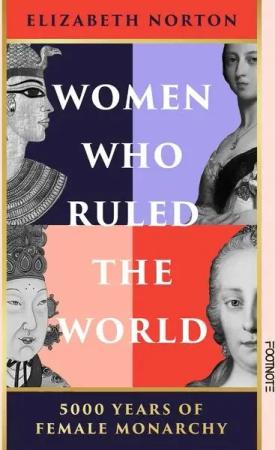 Women Who Ruled the World