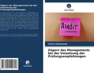 Zögern des Managements bei der Umsetzung der Prüfungsempfehlungen