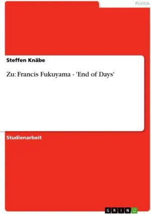 Zu: Francis Fukuyama - 'End of Days'