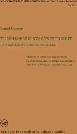 Zunehmende Staatstätigkeit und Wirtschaftliche Entwicklung